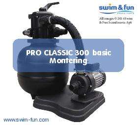 Filter System PRO Classic 300 Basic Montering SE
