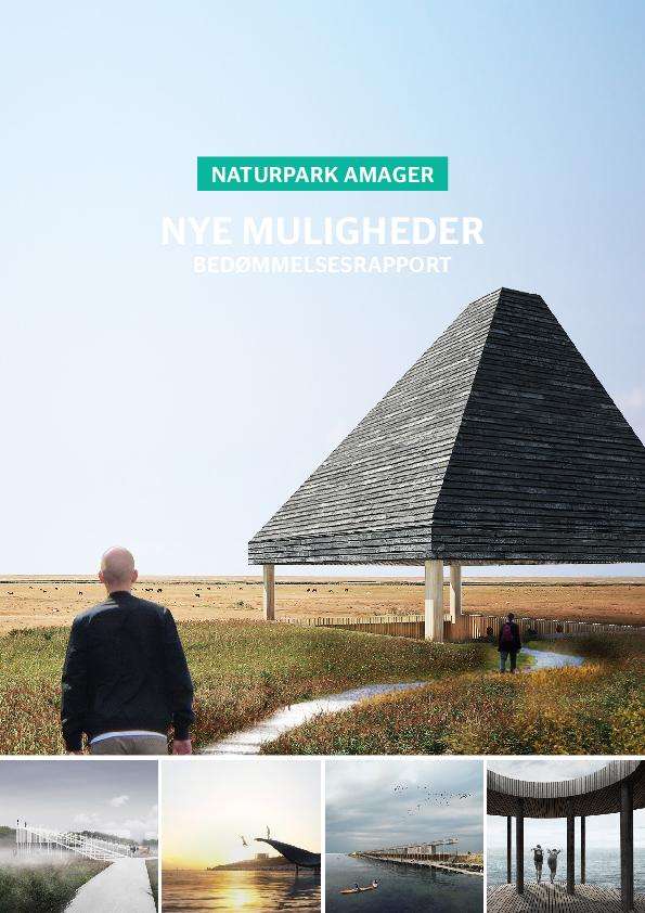 Bedømmelsesrapport Naturpark Amager   Nye Muligheder,