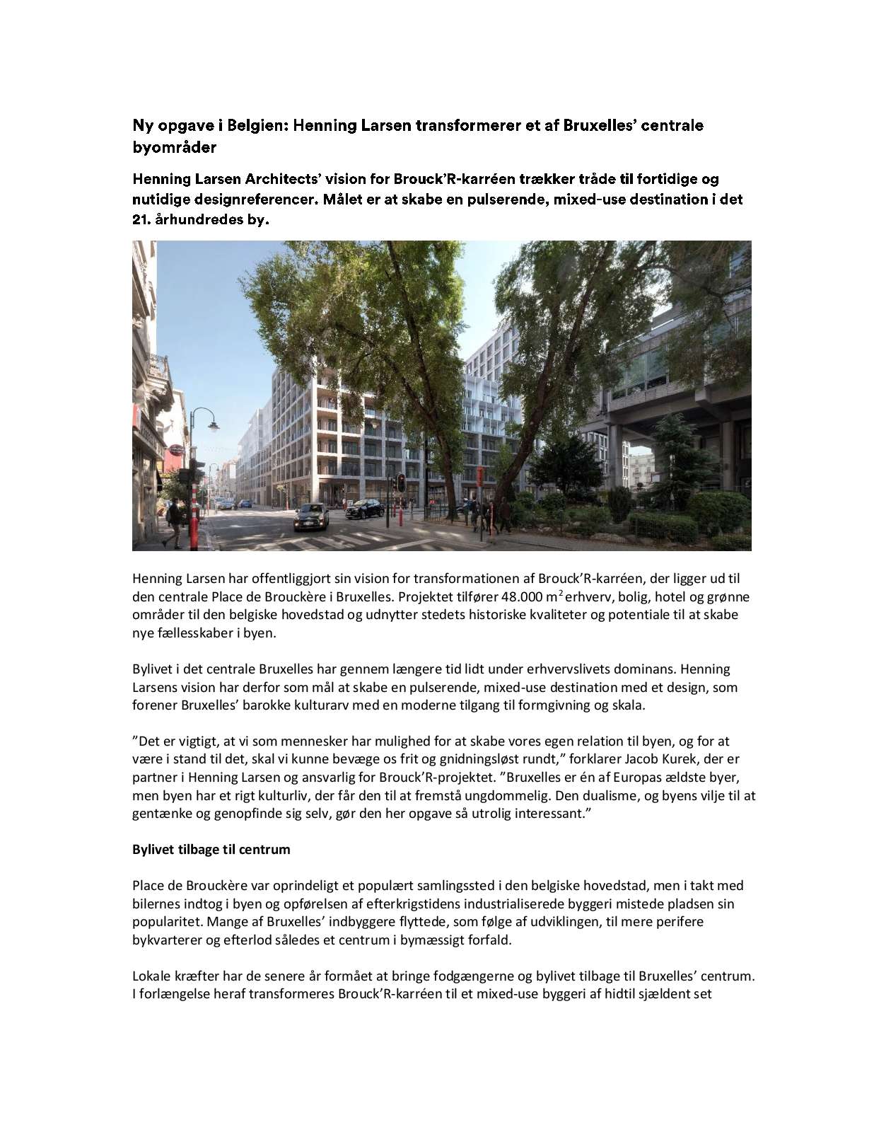 PRESSEMEDDELELSE Henning Larsen transformerer et af Bruxelles' centrale byområder