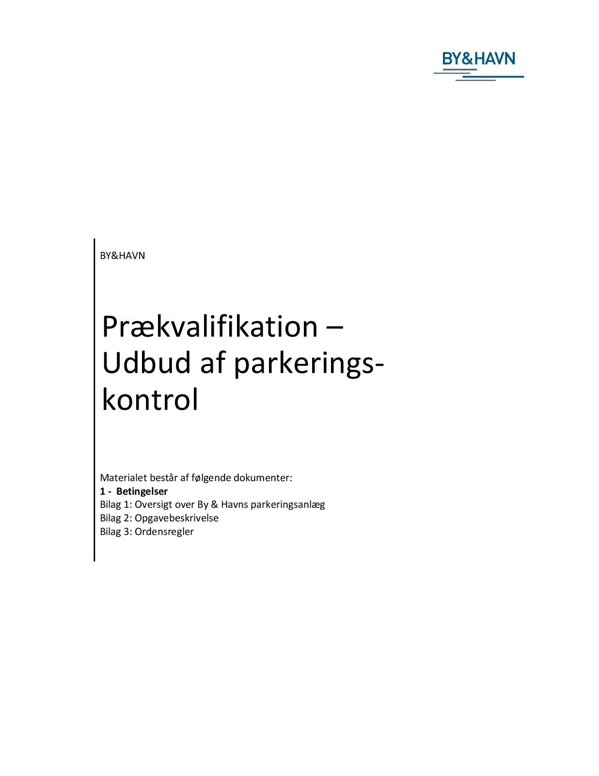 Prækvalifikation Udbud af parkeringskontrol Betingelser