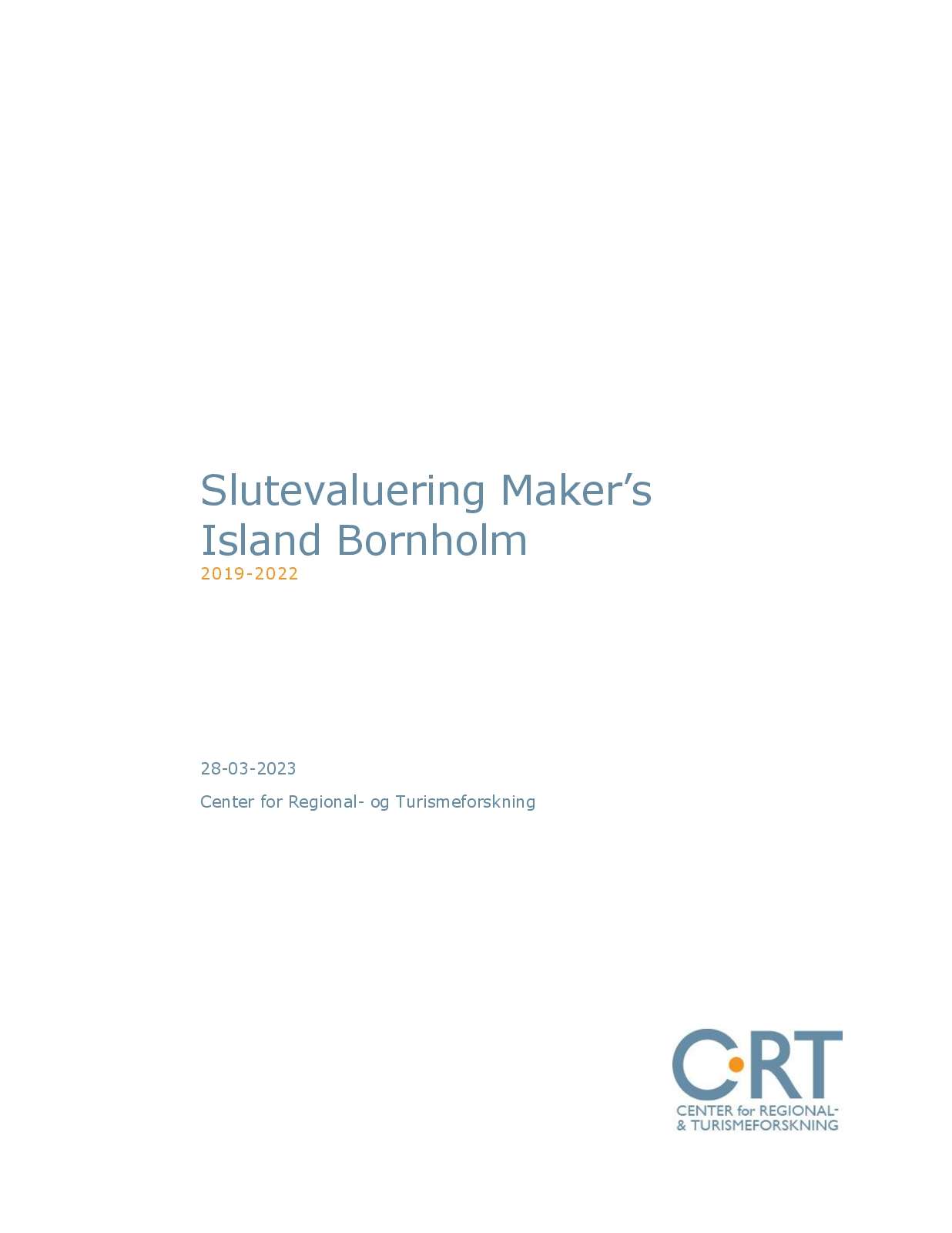 Slutevaluering Maker’s Island Bornholm