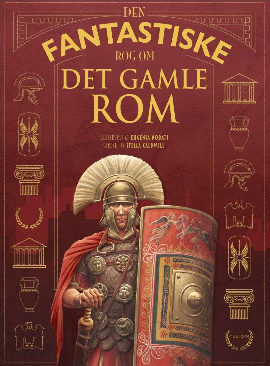 Den fantastiske bog om Det gamle Rom