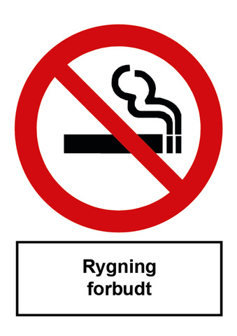 FORBUD Rygning forbudt