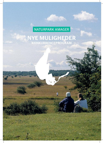 Konkurrenceprogram (juni 2018) Naturpark Amager   Nye muligheder,