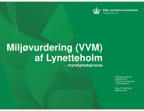 2. VVM-proces, v. Sune Ribergaard Henriksen, Miljøstyrelsen