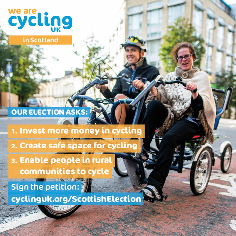 3 asks   Cycling UK in Scotland election campaign Insta