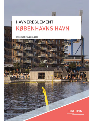 Havnereglement for Koebenhavns Havn gaeldende fra 24. marts 2021 low 1