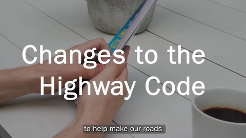 Highway Code changes.mp4