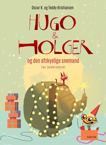 Hugo og Holger og den afskyelige snemand forside