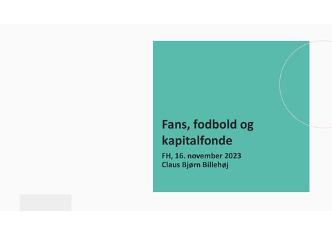 Når fans organiserer sig   Kampen om Brøndby IF   oplæg (D2642405)